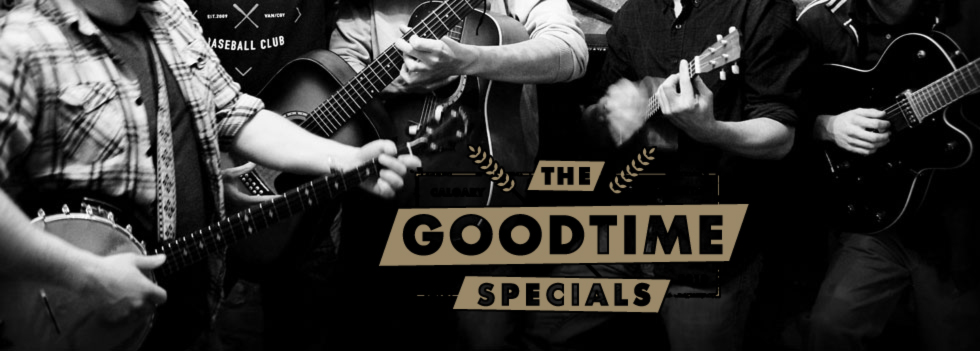The Goodtime Specials - Calgary AB